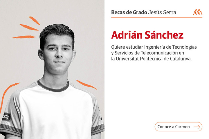 Jesús Serra Scholarships